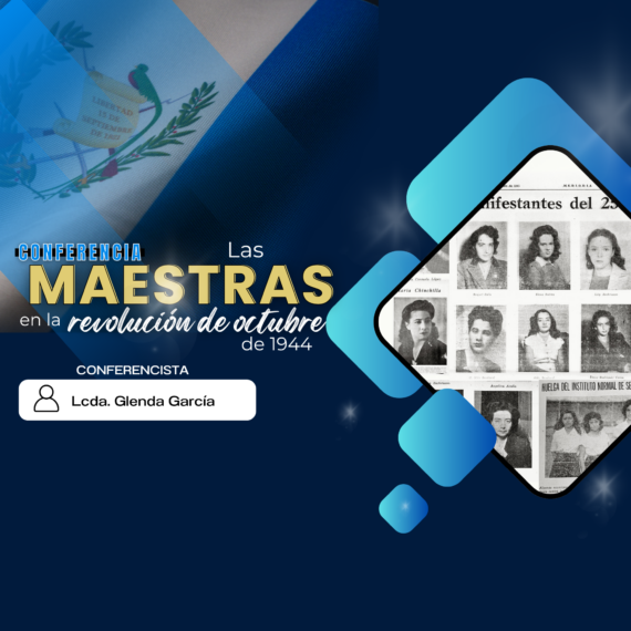 🎓📖 Conferencia: “Las maestras en la revolución de octubre de 1944” ✨