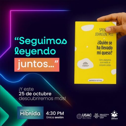 Este mes leeremos “Quién se ha llevado mi queso” de Spencer Johnson, una fábula moderna sobre el cambio, la adaptación y cómo enfrentar los desafíos de la vida con una actitud positiva.